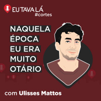 PASSA O RELÓGIO AÍ, MOLEQUE! (por Ulisses Mattos) - #CORTES