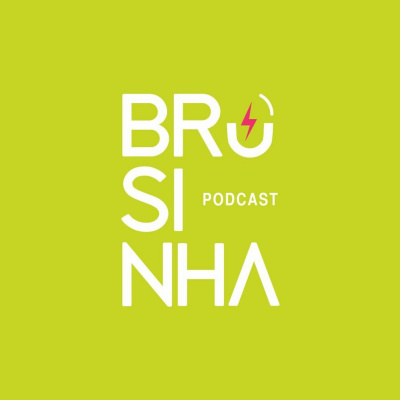 Brusinha Is My Business