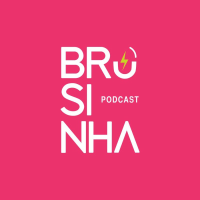 Brusinha Is My Business