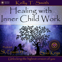 SK:3 Healing the Inner Child