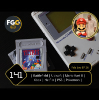 Fala Gamer Cast - #141 Fala Leo EP 26 | Battlefield | Ubisoft | Mario Kart 8 | Xbox | Netflix | PS5 | Pokemon |