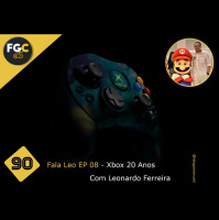 Fala Gamer Cast - #90 Fala Leo EP 08 - Xbox 20 Anos