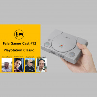 Fala Gamer Cast #12 - PlayStation Classic / Mini 