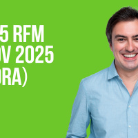 TOP 25 RFM 02 NOVEMBRO DE 2025 - 1ª HORA