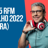 TOP 25 RFM 31 JULHO DE 2022 - 1ª HORA