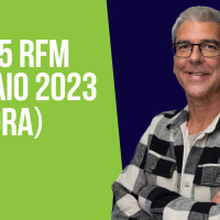 TOP 25 RFM 21 MAIO DE 2023 - 2ª HORA