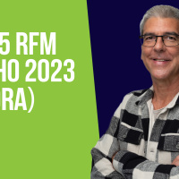 TOP 25 RFM 02 JULHO DE 2023 - 2ª HORA