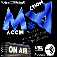 Maccn amp Action Show Episode.4