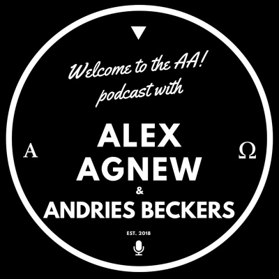 Alex Agnews welcome To The Aa Podcast