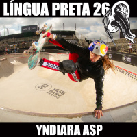 Língua Preta 26 – Yndiara Asp