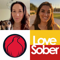 Love Sober Podcast Episode 163 - Guest Lois Beim and Liz Mckean from The Phoenix