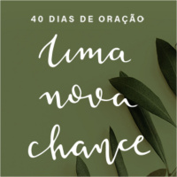 Jesus Ilustra a Nova Chance (1) [Uma Nova Chance]