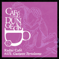 CcD#571 - Radar Café: Gustavo Tertoleone