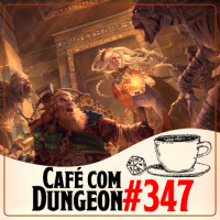#347 - Pathfinder 2: Criando Personagens