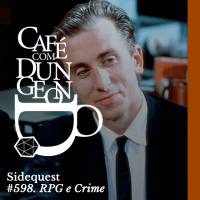 CcD #598 - Café com Leite: Interpretando um Personagem