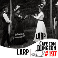#197 - L.A.R.P.