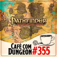 #355 - Pathfinder 2: Golarion