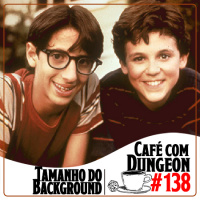 Café com Dungeon #138 - Background? De Qual tamanho?
