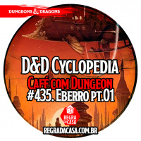 #435 - DD Cyclopedia: Eberron pt.01