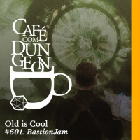 CcD #601 - Ecletic Bastion Jam