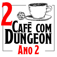Café com Dungeon - Ano 2