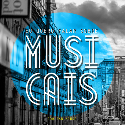 Eu Quero Falar Sobre Musicais