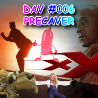 DAV #006 – Precaver