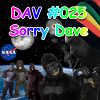 DAV #025 - Sorry Dave