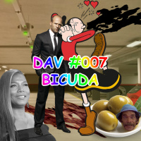 DAV #007 – Bicuda