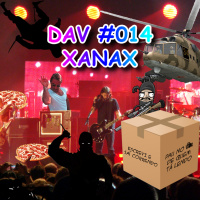 DAV #014 - Xanax