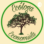 Ecóloga Economista
