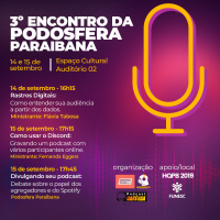 [CONVITE] Terceiro Encontro da Podosfera Paraibana acontece neste fim de semana