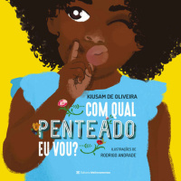 Ep. 92 - Com que penteado eu vou?