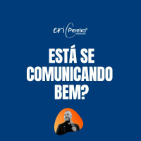 Está se comunicando bem? - Dica Terapêutica