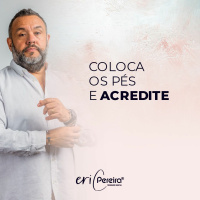 Coloca os pés e ACREDITE - Dica Terapêutica