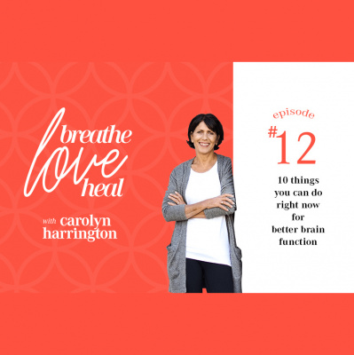 Breathe, Love, Heal With Carolyn Harrington | Revealing Secrets To Healing Yourself With Energy | Natural Self-healing