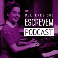 Mulheres que Escrevem Podcast #38 - Então é Natal e o que a gente fez?