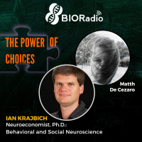 BIORadio Show - The Power of Choices - Ian Krajbich