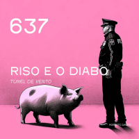 Ep 637 - O riso foi expulso dos céus