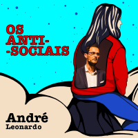 André Leonardo - Empreendedor, Formador e Escritor - Ep. 207 | Os Anti-Sociais