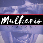 Mulherio Podcast
