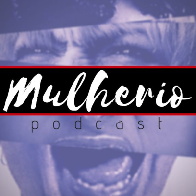 Mulherio Podcast