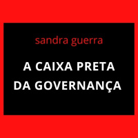 A Caixa Preta da Governança