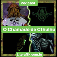 Podcast #002 Call Of Cthulhu