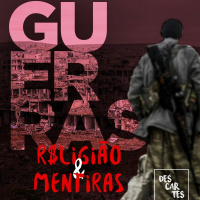 Descartes #01 - Guerras, Religião e Mentiras
