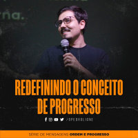 Redefinindo o conceito de progresso