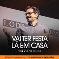 Vai ter festa lá em casa