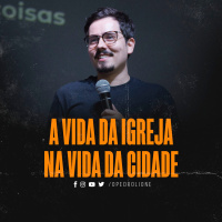 A vida da igreja na vida da cidade