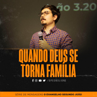 Quando Deus se torna família
