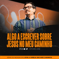 Algo a escrever sobre Jesus no meu caminho